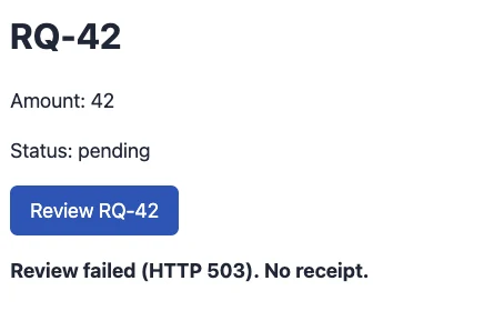 Corrected F01 local synthetic fixture after one failed Review POST, showing HTTP 503 and no receipt