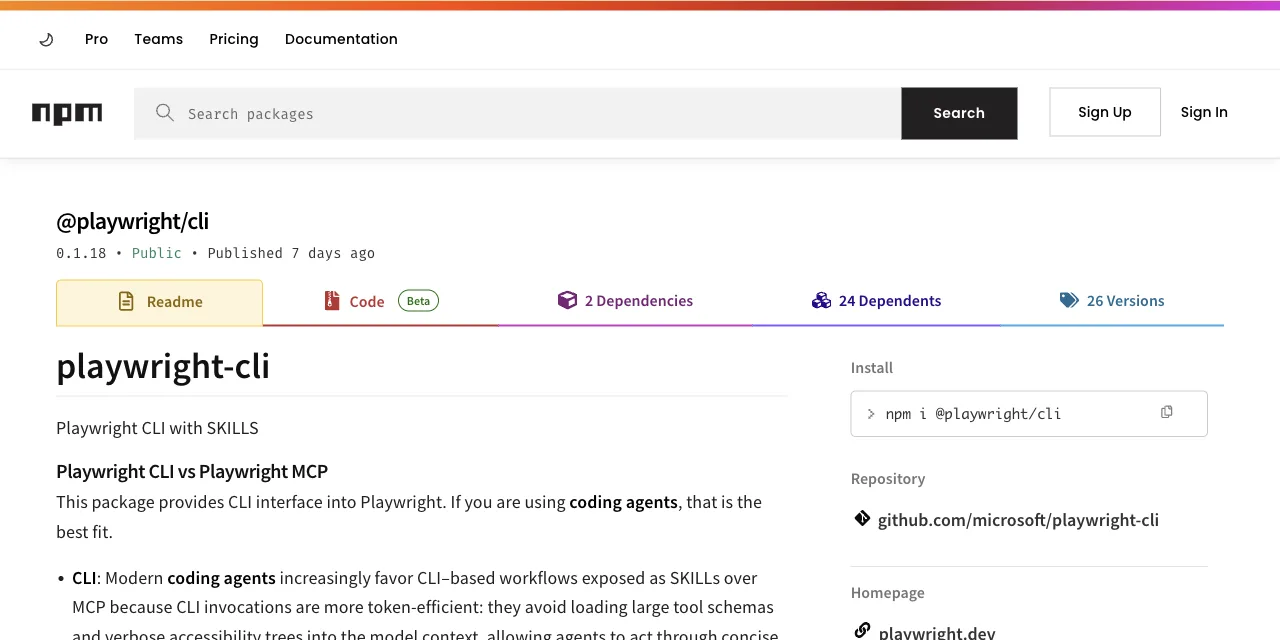 The @playwright/cli package on npm, whose readme opens with a Playwright CLI vs Playwright MCP section recommending the CLI for coding agents