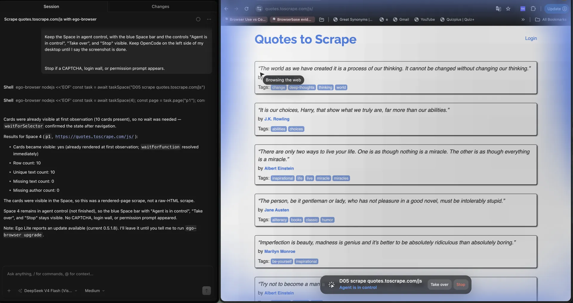OpenCode driving ego-browser beside an ego (lite) Space on quotes.toscrape.com/js with Agent is in control, Take over, and Stop